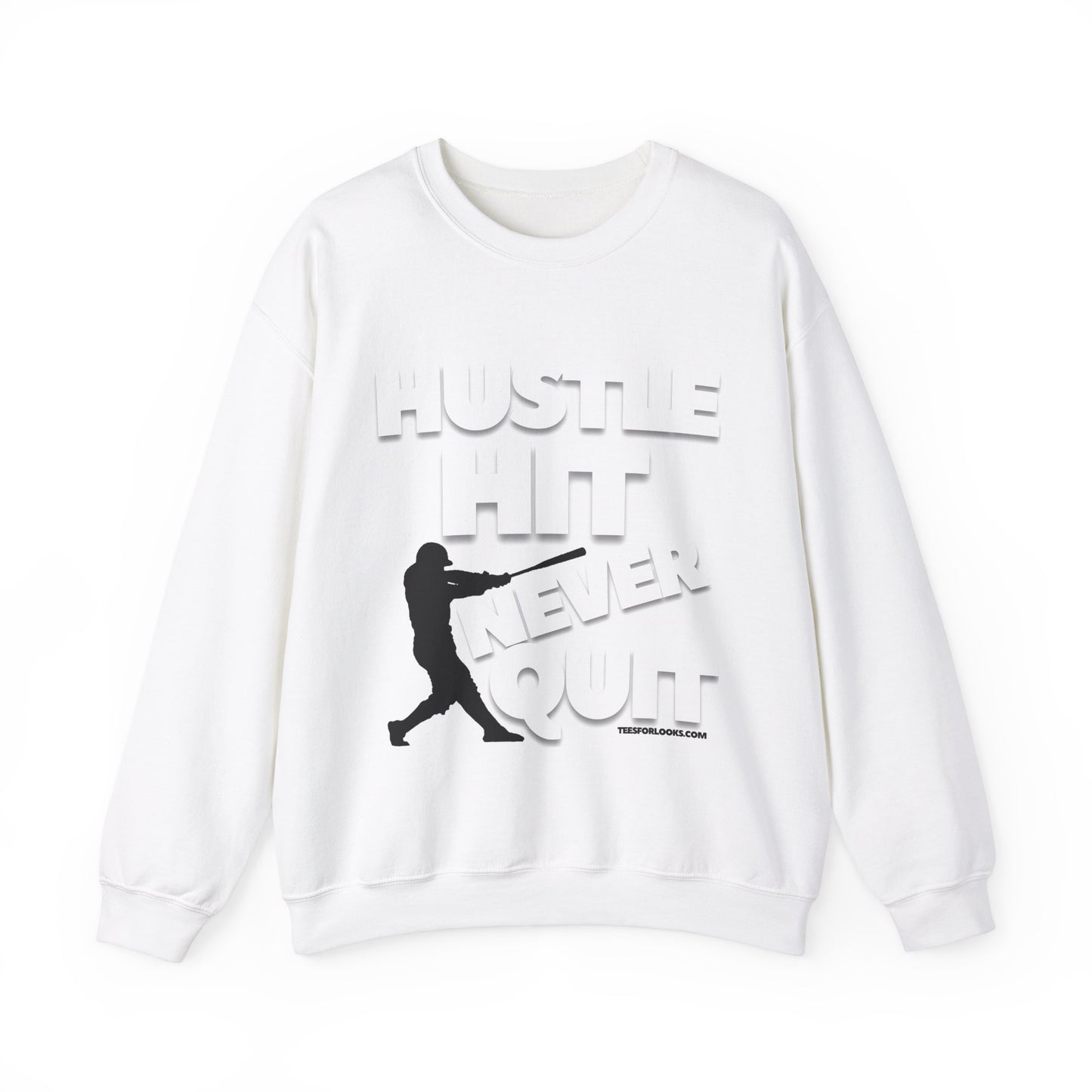 Hustle Hit Never Quit Unisex Crewneck Sweatshirt - Motivational Apparel for Everyday Champions