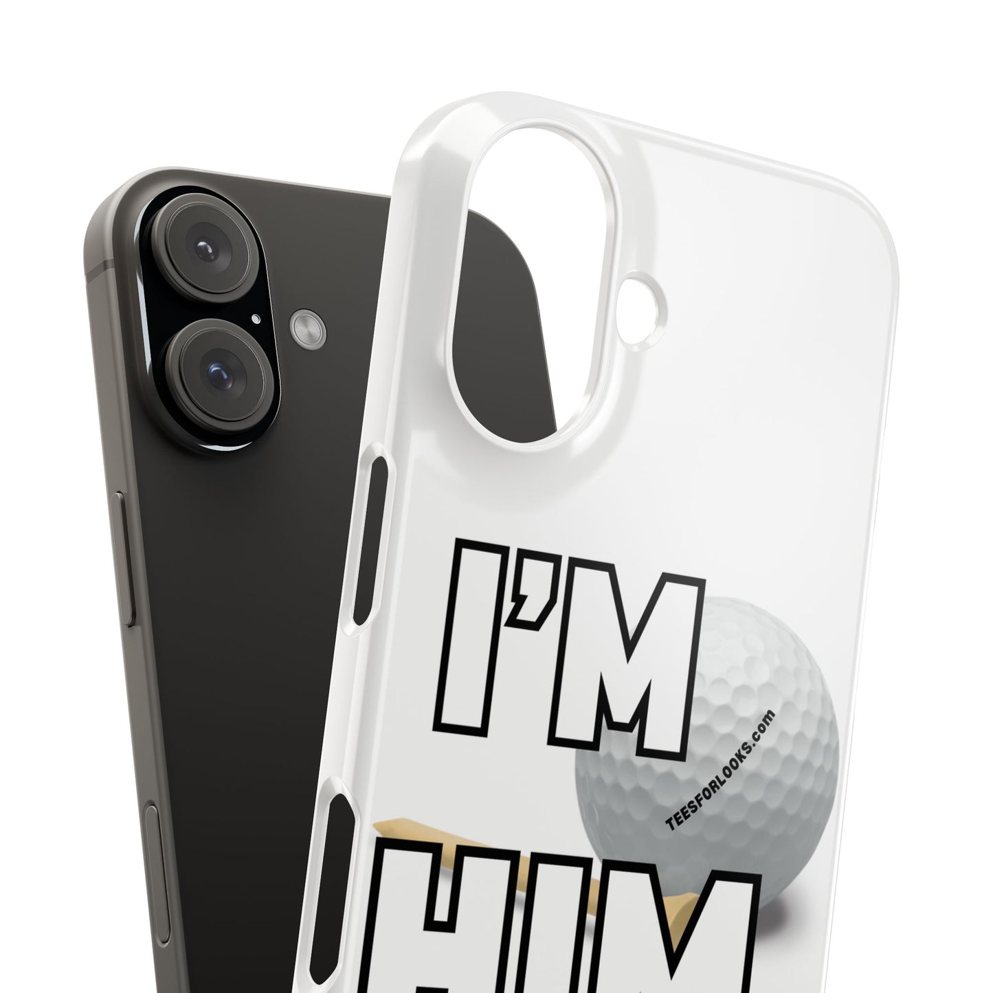 Golf Lover Slim Phone Case - "I'M HIM" Design for Sports Enthusiasts