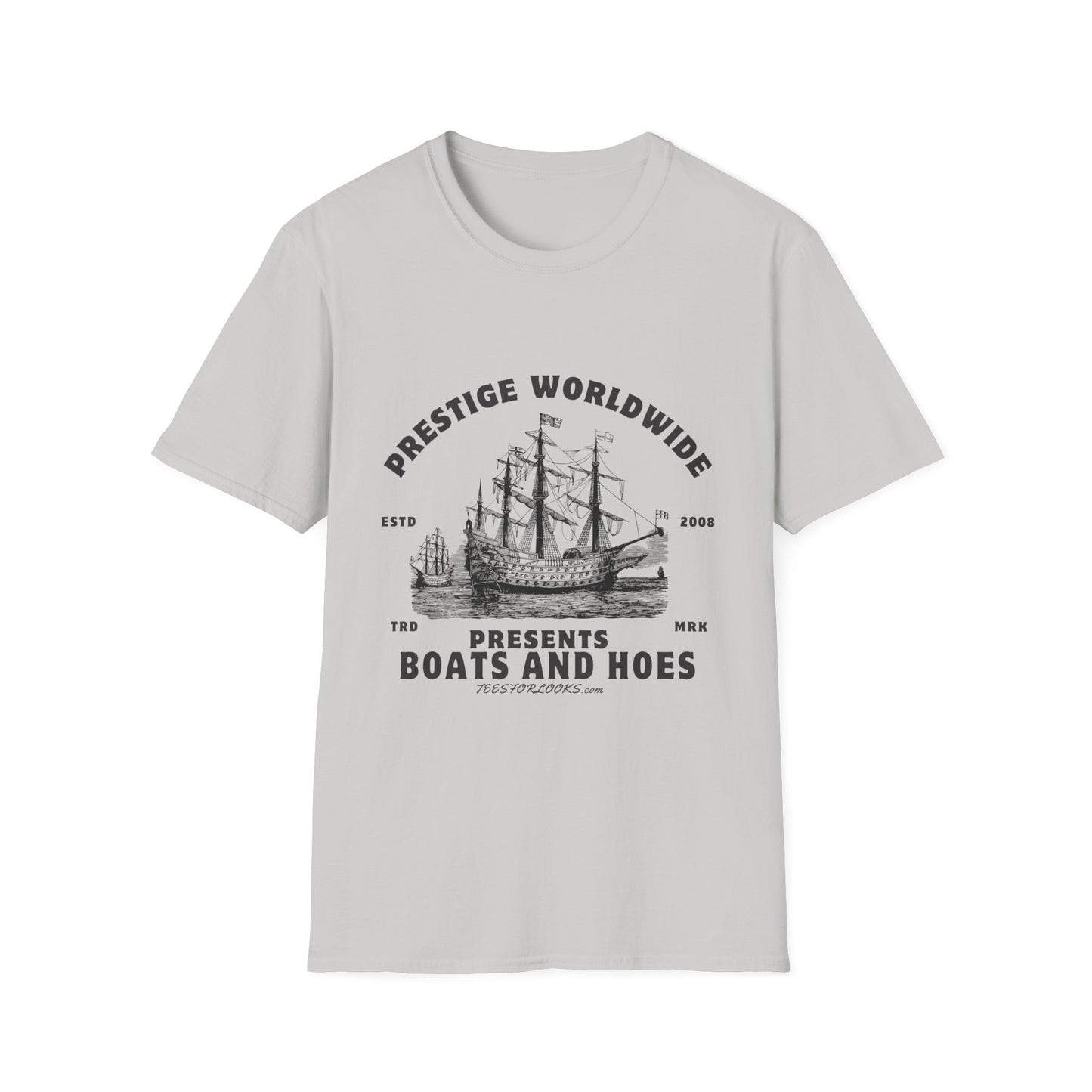 Prestige Worldwide T-Shirt - Boats and Hoes Graphic Tee for Fun Lovers