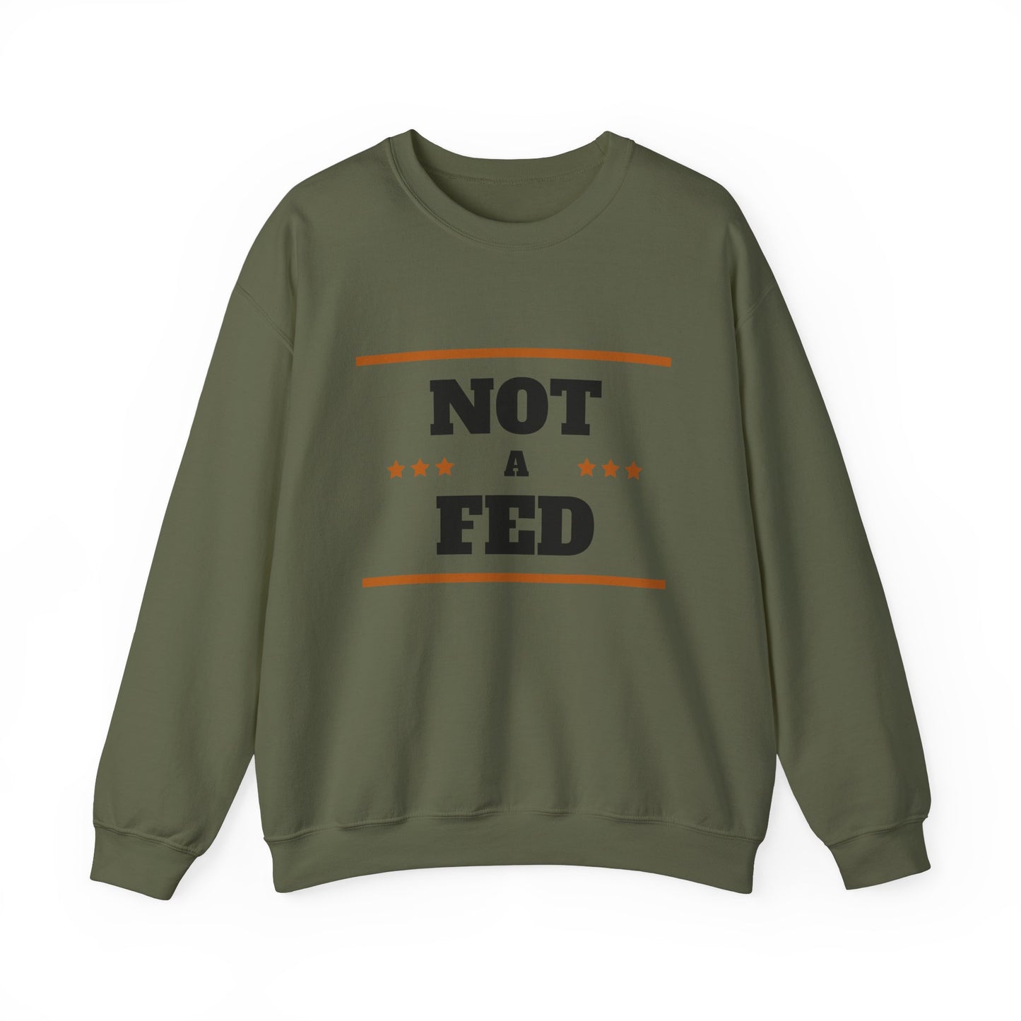 Unisex Heavy Blend™ Crewneck Sweatshirt - Not A Fed Statement Tee