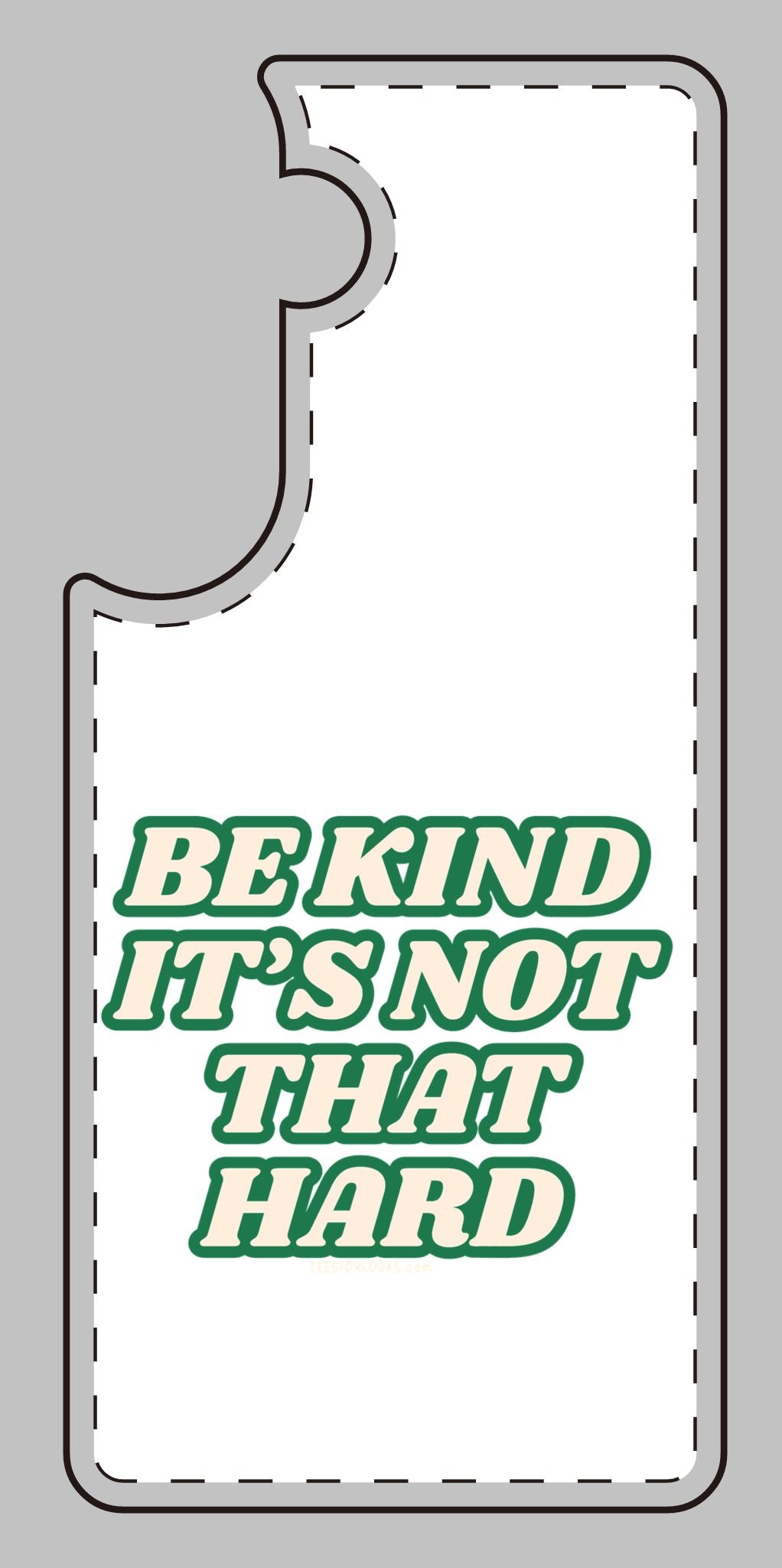 Inspirational Silicone Phone Case - "Be Kind It's Not That Hard"