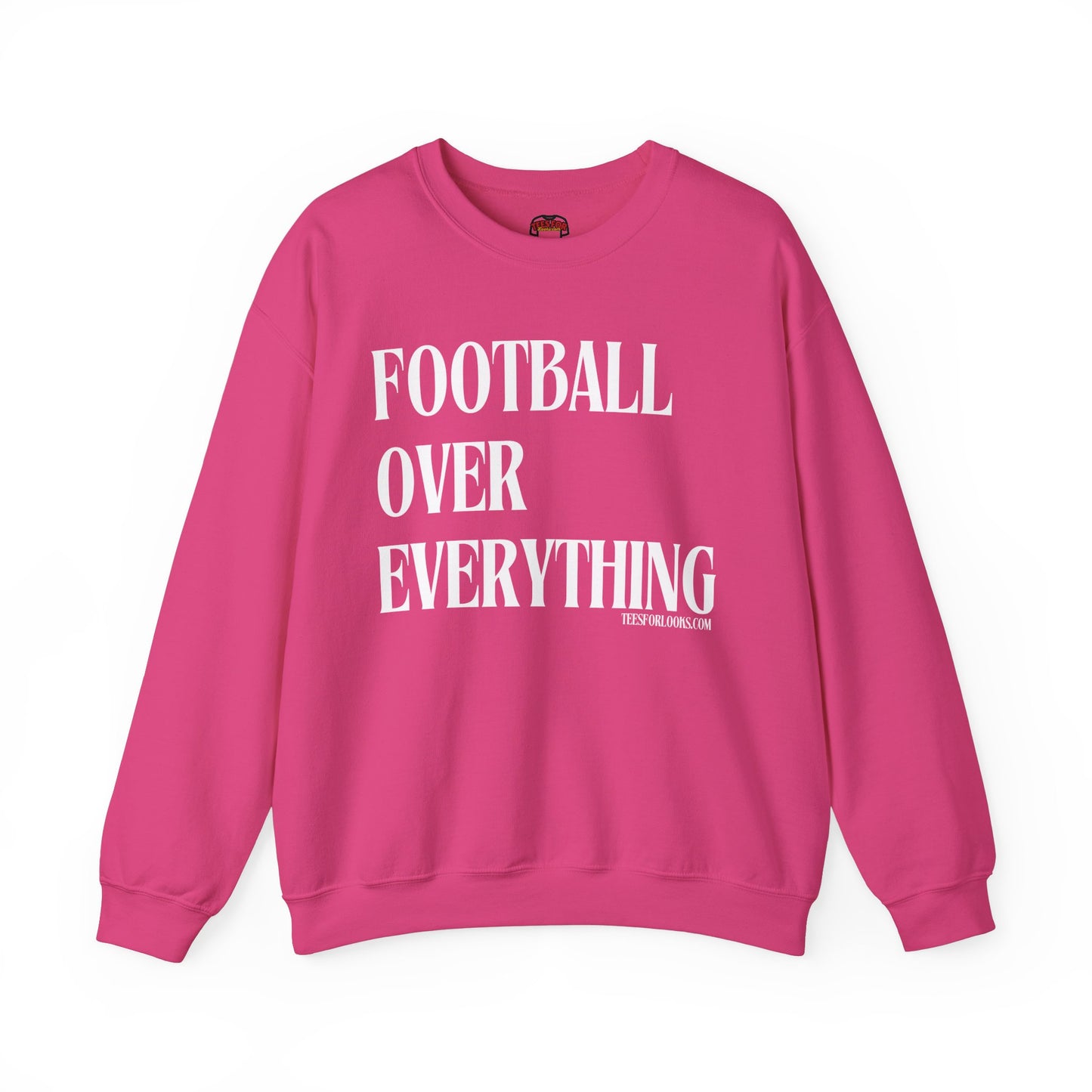 Football Over Everything Unisex Crewneck Sweatshirt - Perfect for Sports Fans