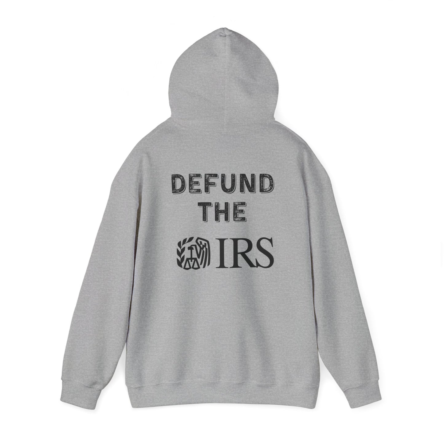 Defund the IRS Unisex Heavy Blend Hoodie | Casual Wear for Activists