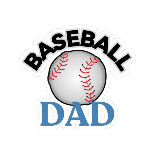 Baseball Dad Kiss-Cut Stickers - Perfect for Sports Enthusiasts