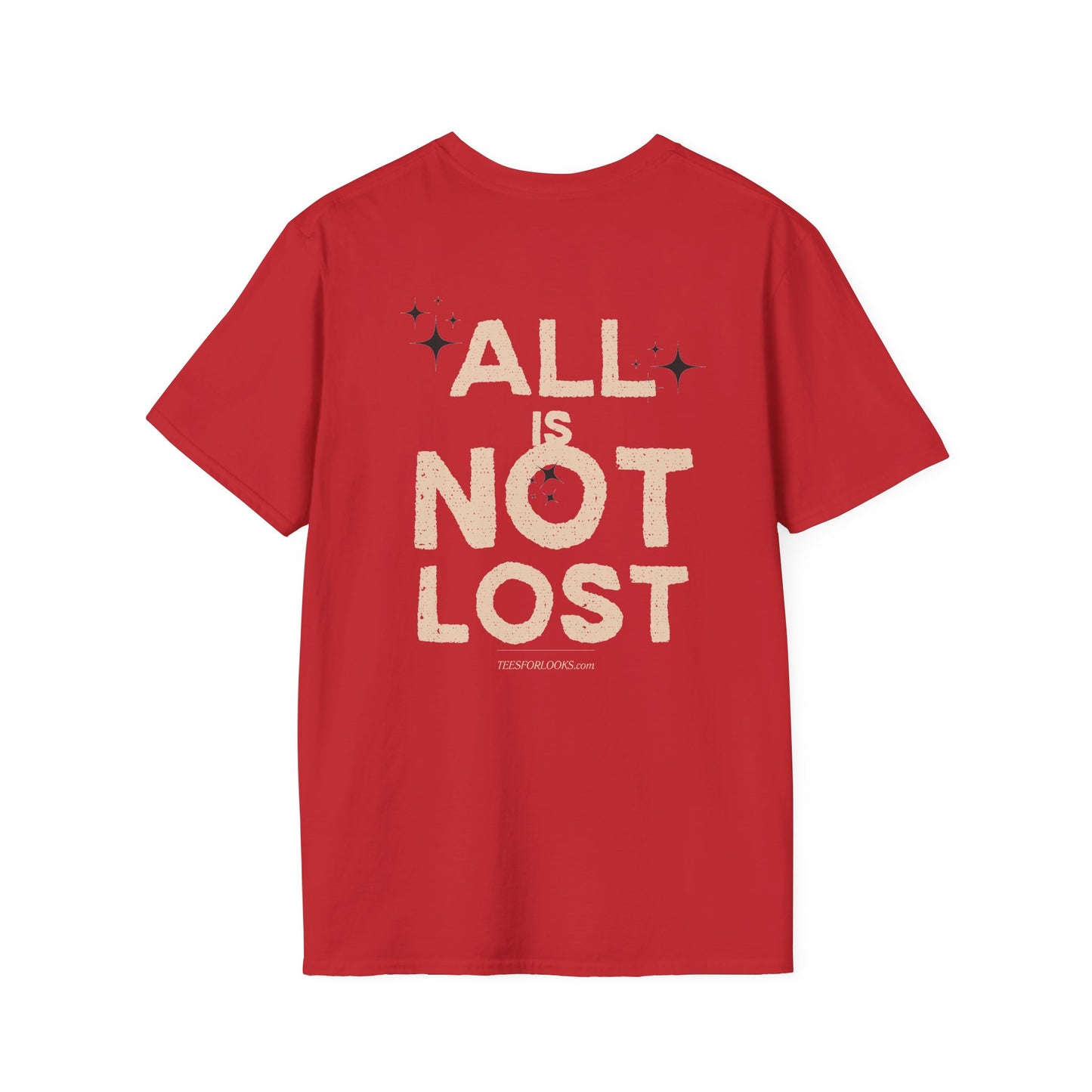 Inspirational Unisex Softstyle T-Shirt - 'All is NOT Lost'