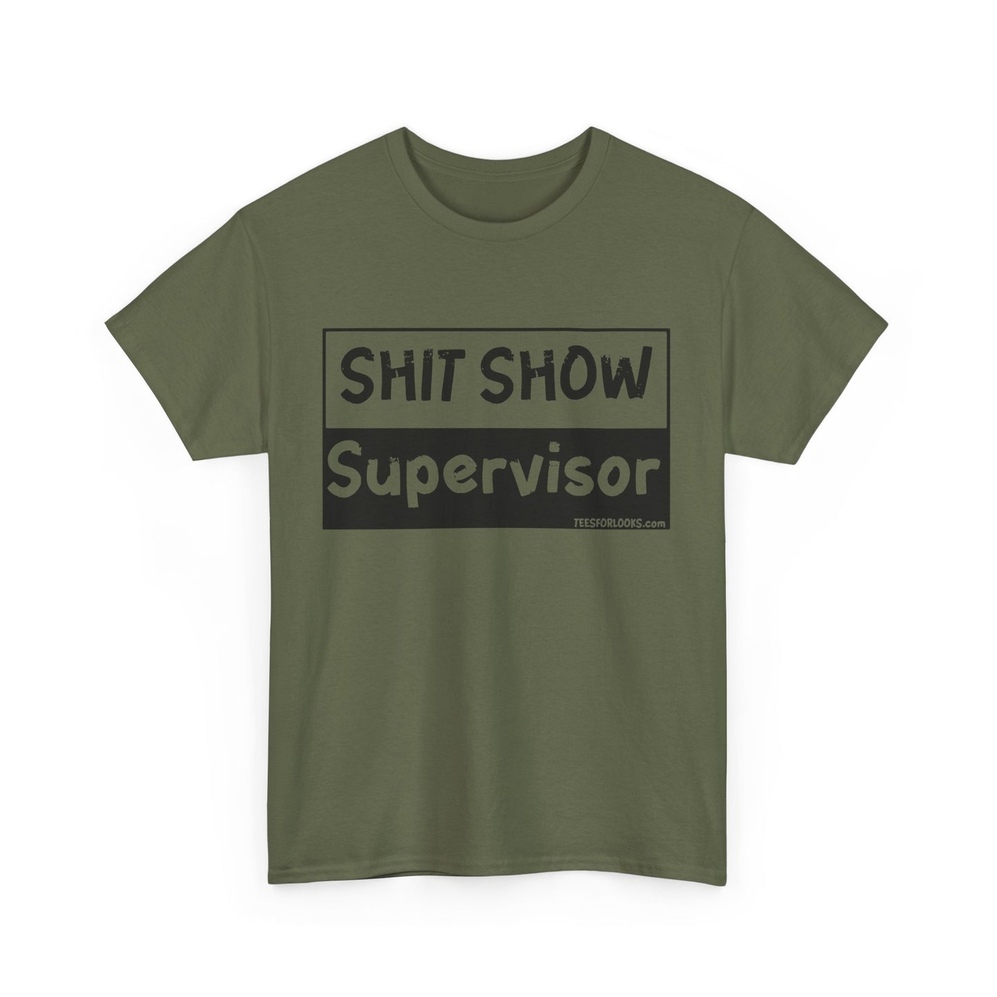 Funny Shit Show Supervisor Unisex Heavy Cotton Tee - Casual Humor T-Shirt