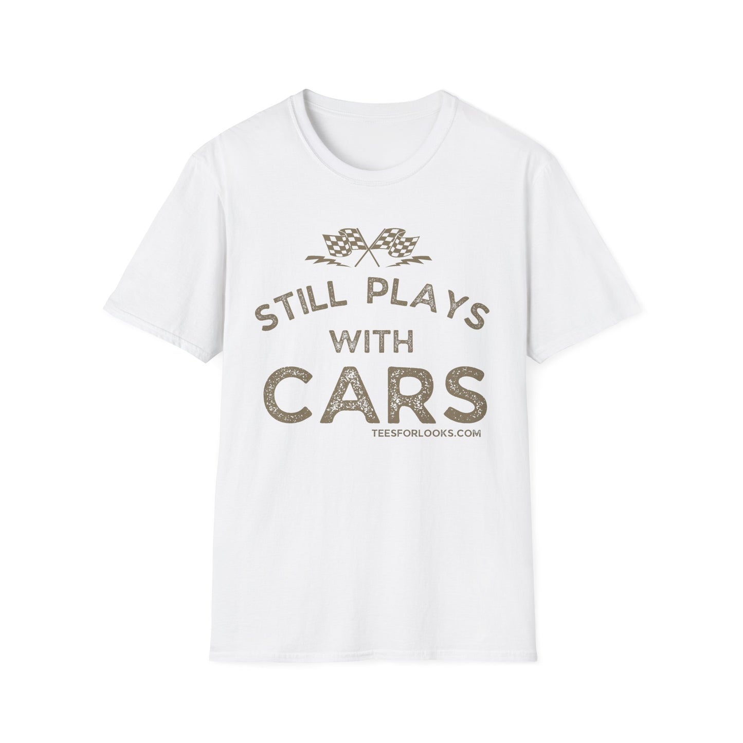 Still Plays with Cars Unisex T-Shirt, Funny Car Lover Gift, Racing Enthusiast Apparel, Car Dad Shirt, Birthday Gift for Him