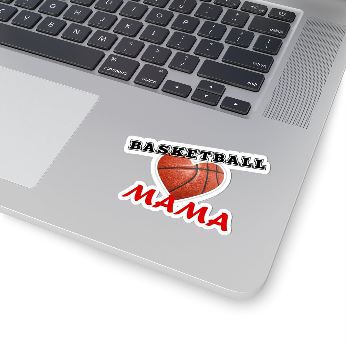 Basketball Mama Kiss-Cut Stickers - Perfect Gift for Sports Moms