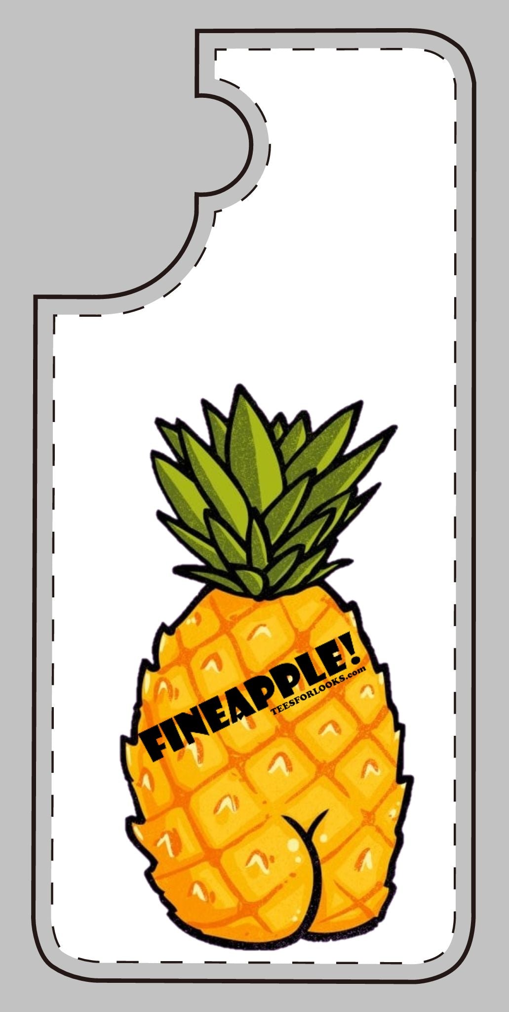 “Fineapple” Silicone Phone Case - Fun and Quirky Pineapple Design