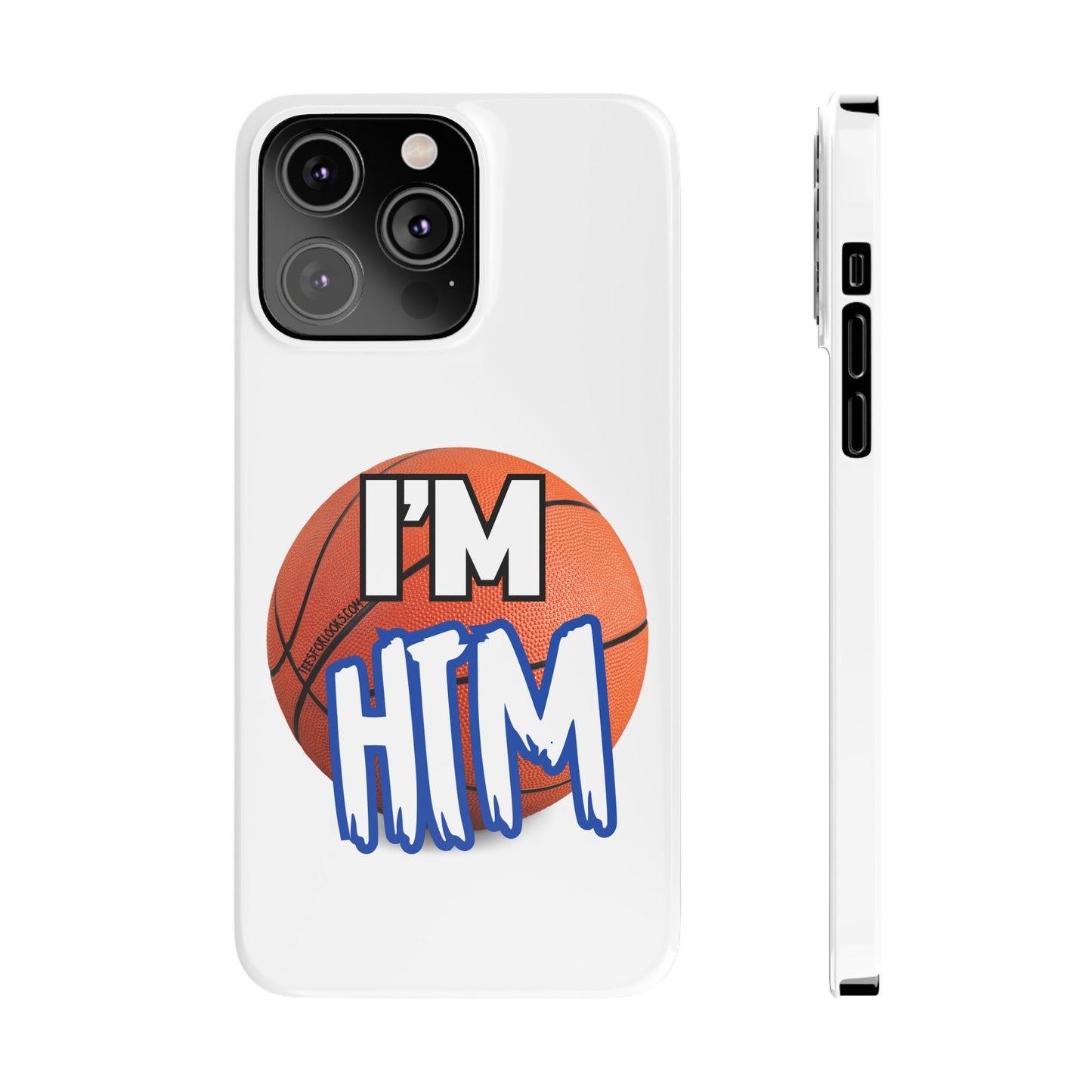 Basketball Slim Phone Case - I'm HTM Design for Sports Fans