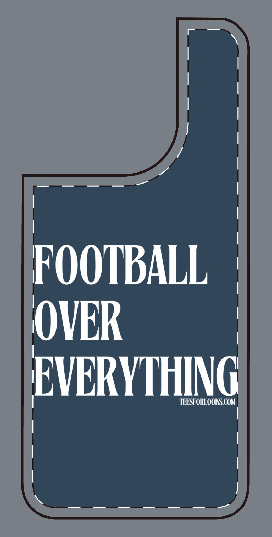 Football Over Everything Silicone Phone Case - Perfect for Sports Fans