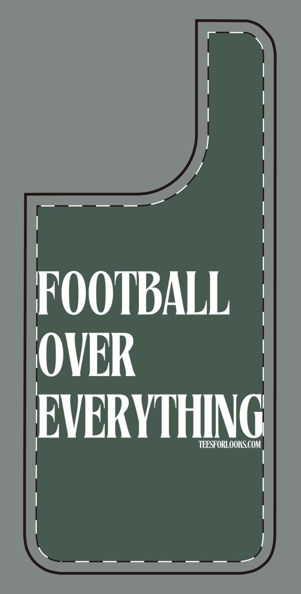 Football Over Everything Silicone Phone Case - Perfect for Sports Fans