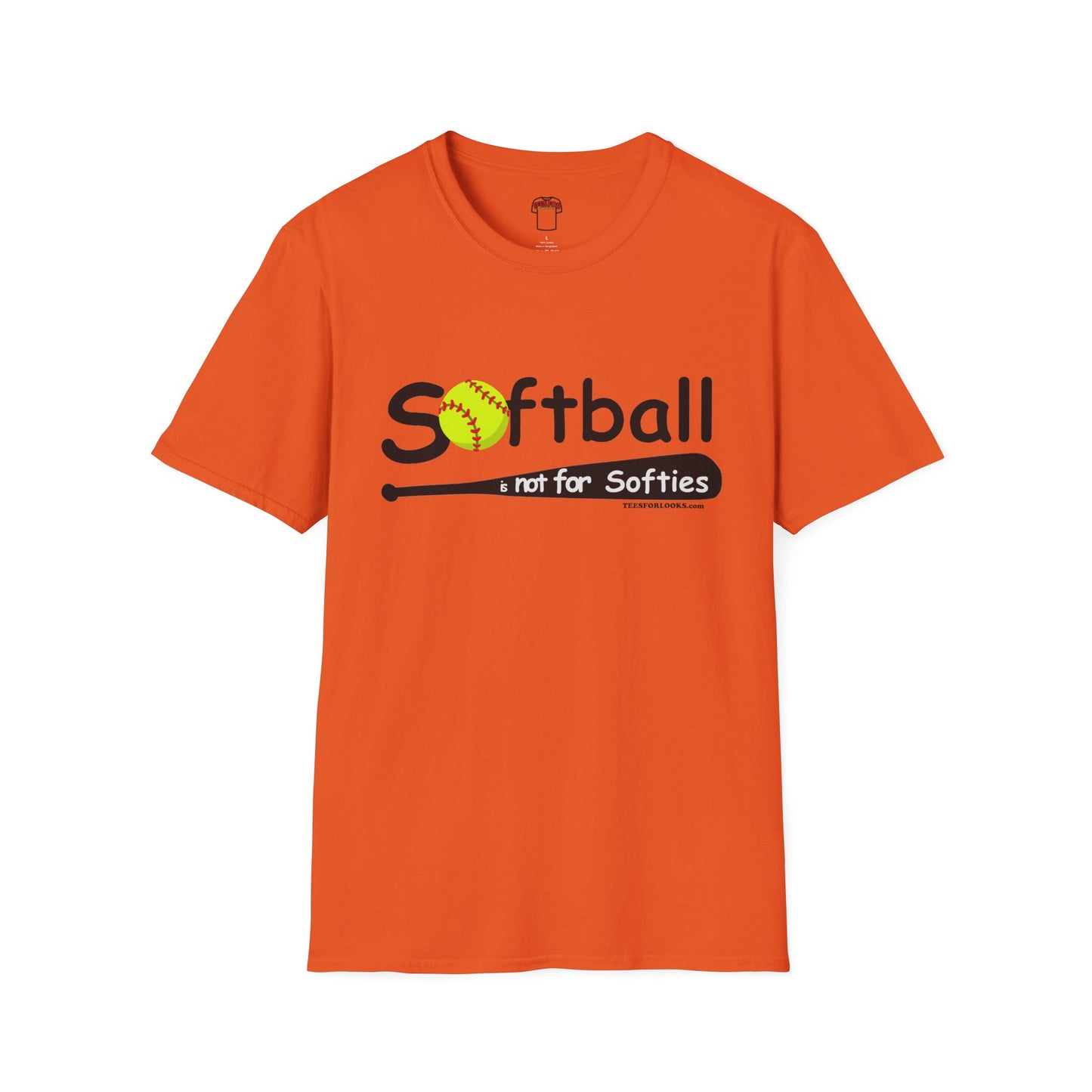 Softball Enthusiast Unisex Softstyle T-Shirt - 'Softball is Not for Softies'