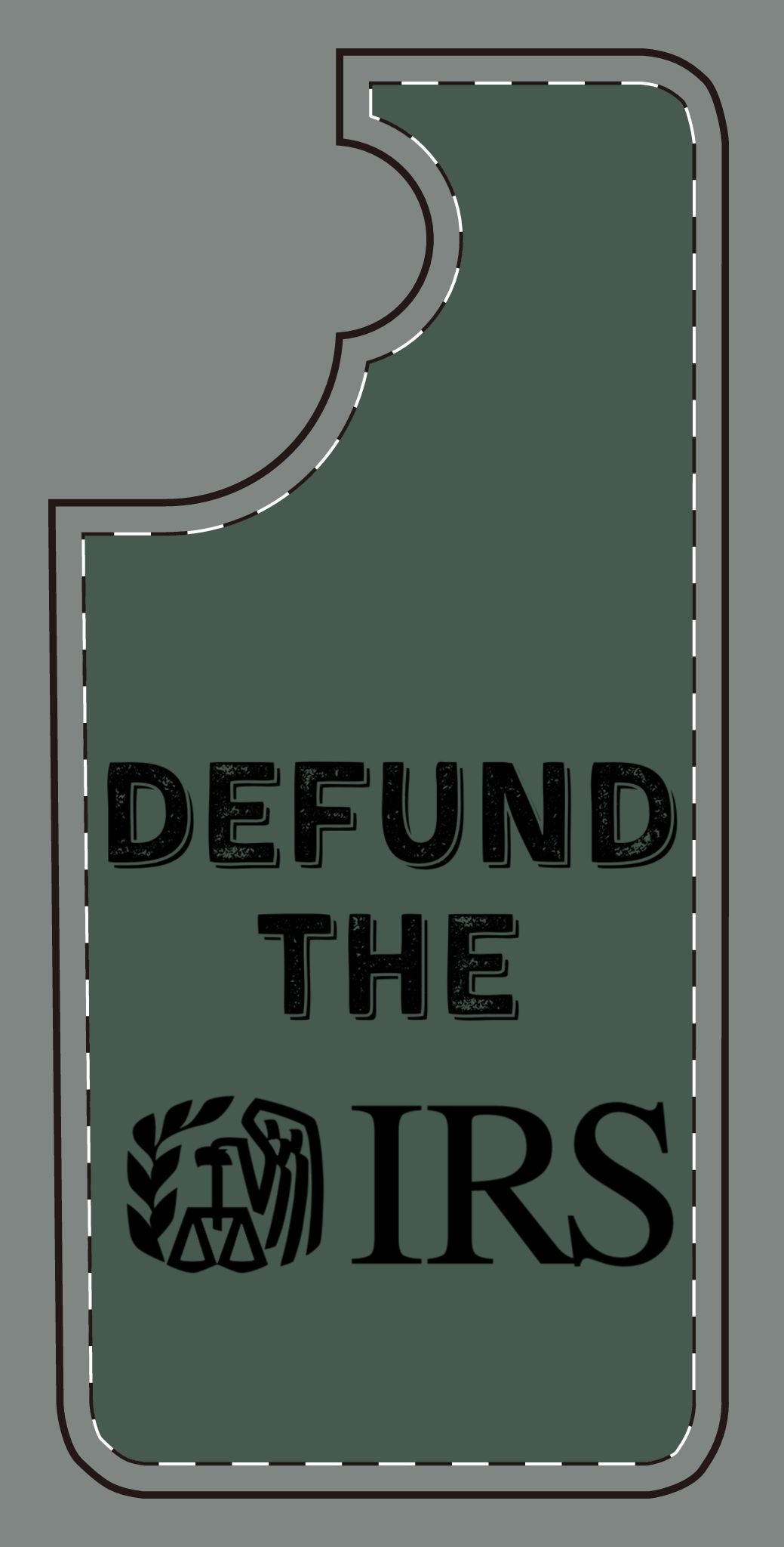 Defund the IRS Silicone Phone Case - Statement Accessory for Activists