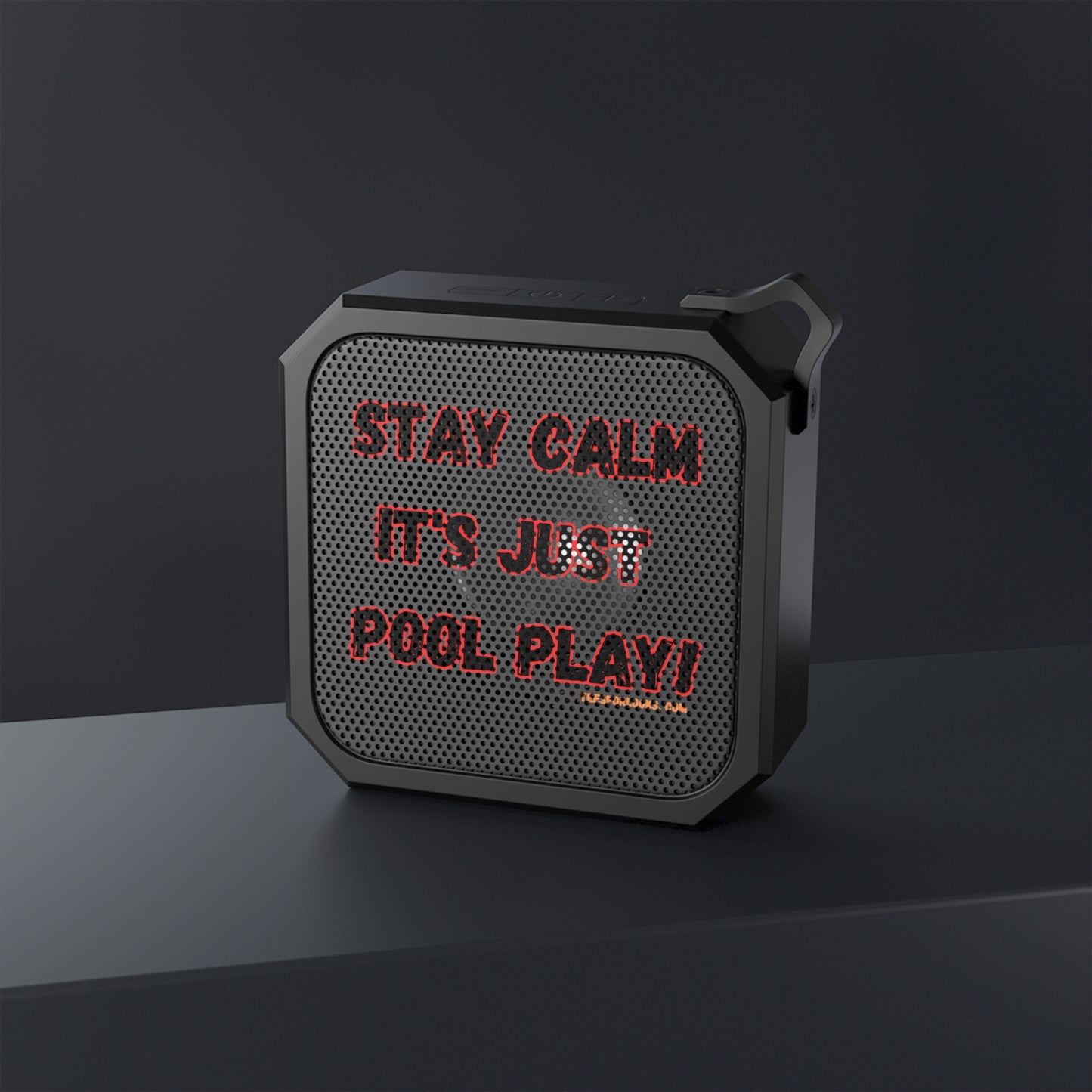 Outdoor Bluetooth Speaker - 'Stay Calm, It's Just Pool Play!'