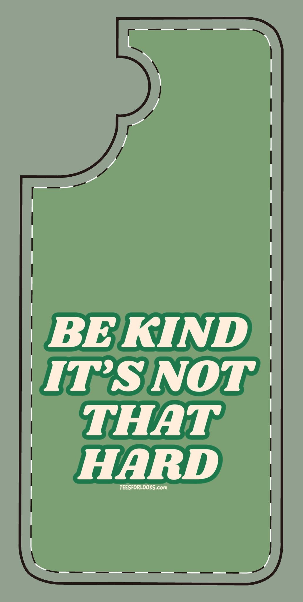 Inspirational Silicone Phone Case - "Be Kind It's Not That Hard"