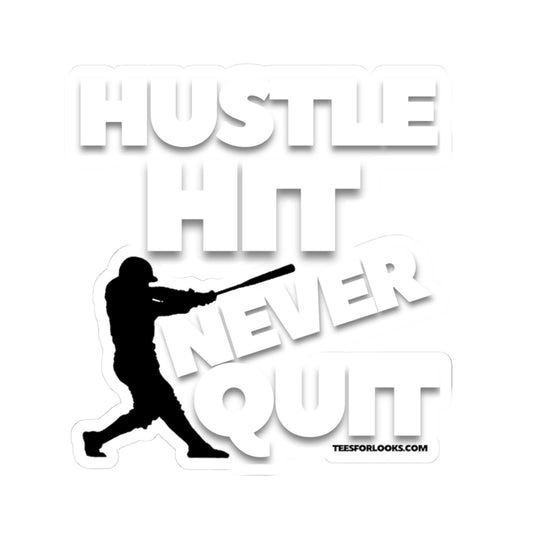 Motivational Kiss-Cut Stickers for Sports Enthusiasts | 'Hustle Hit Never Quit' | Perfect for Gym, Laptop, Water Bottle, Gifts