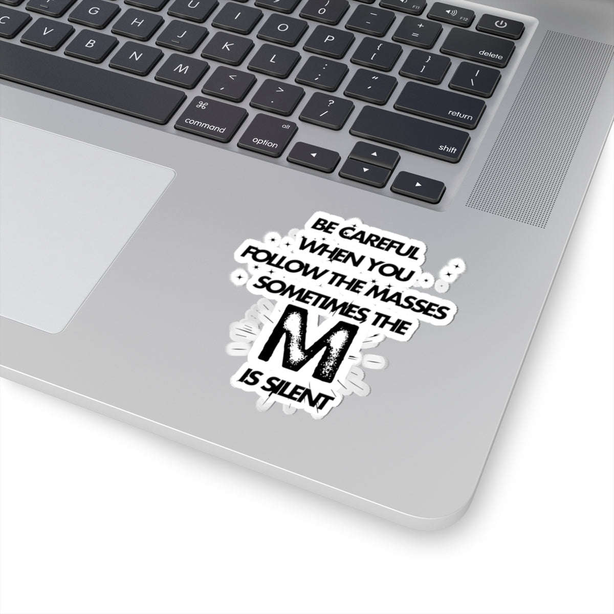 Inspirational Kiss-Cut Sticker - "Be Careful When You Follow the Masses" - Motivational Decor for Laptops & Journals