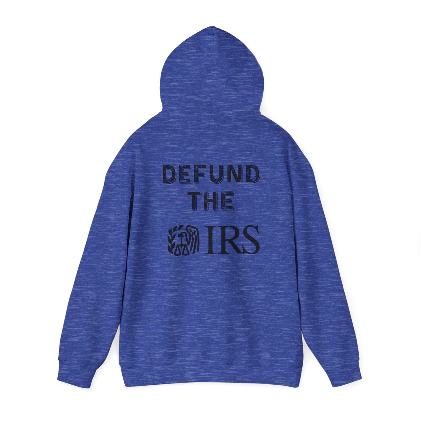 Defund the IRS Unisex Heavy Blend Hoodie | Casual Wear for Activists