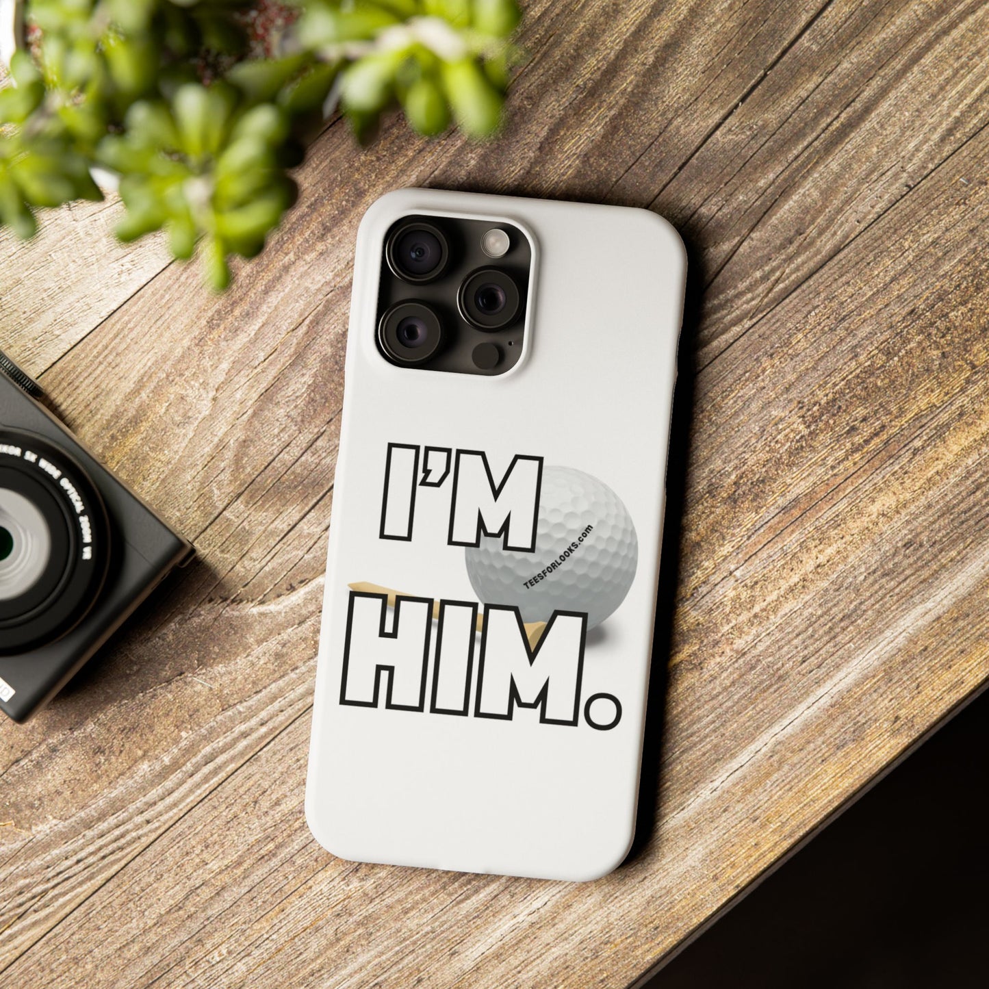 Golf Lover Slim Phone Case - "I'M HIM" Design for Sports Enthusiasts