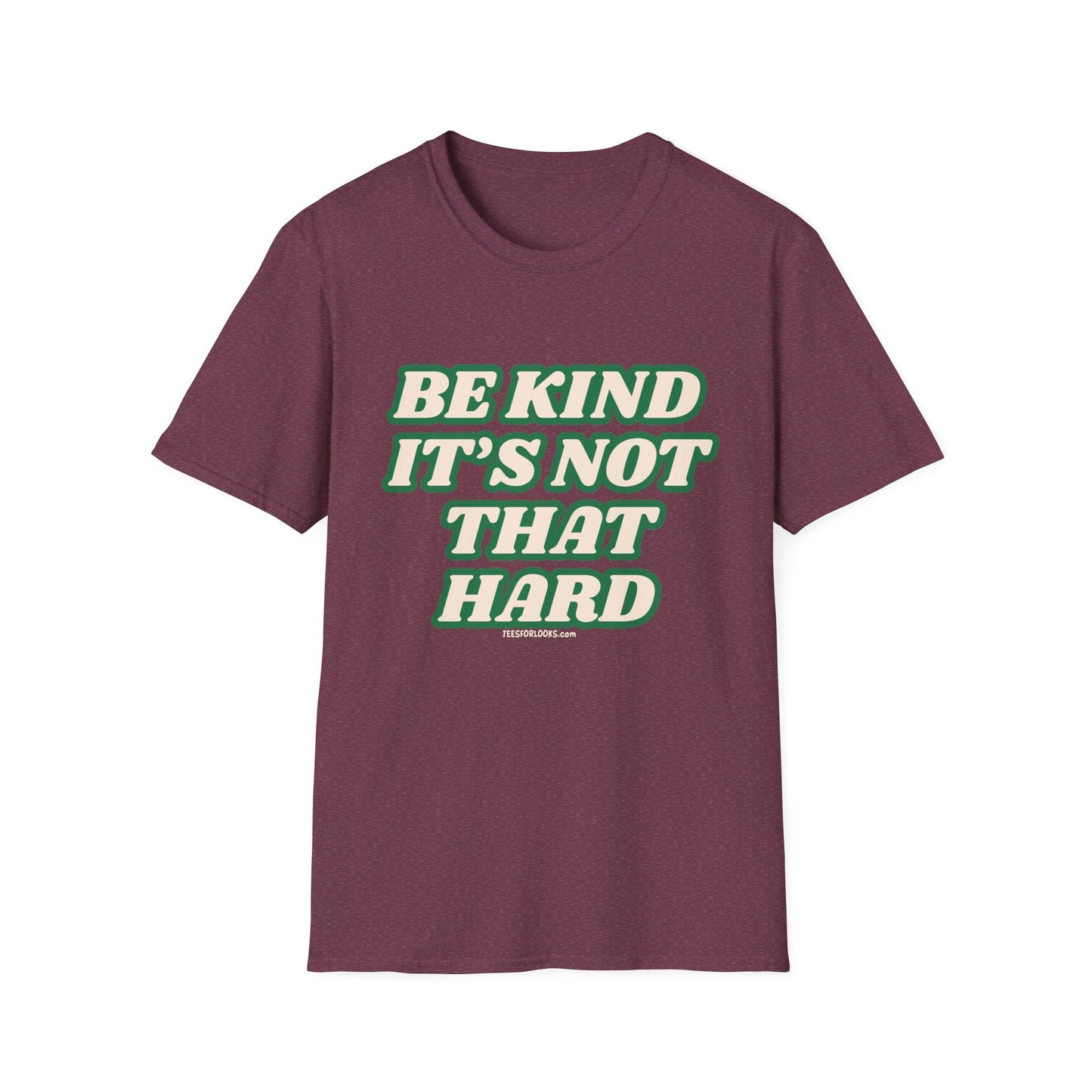 Be Kind Unisex Softstyle T-Shirt | Positive Message Tee for Everyday Wear