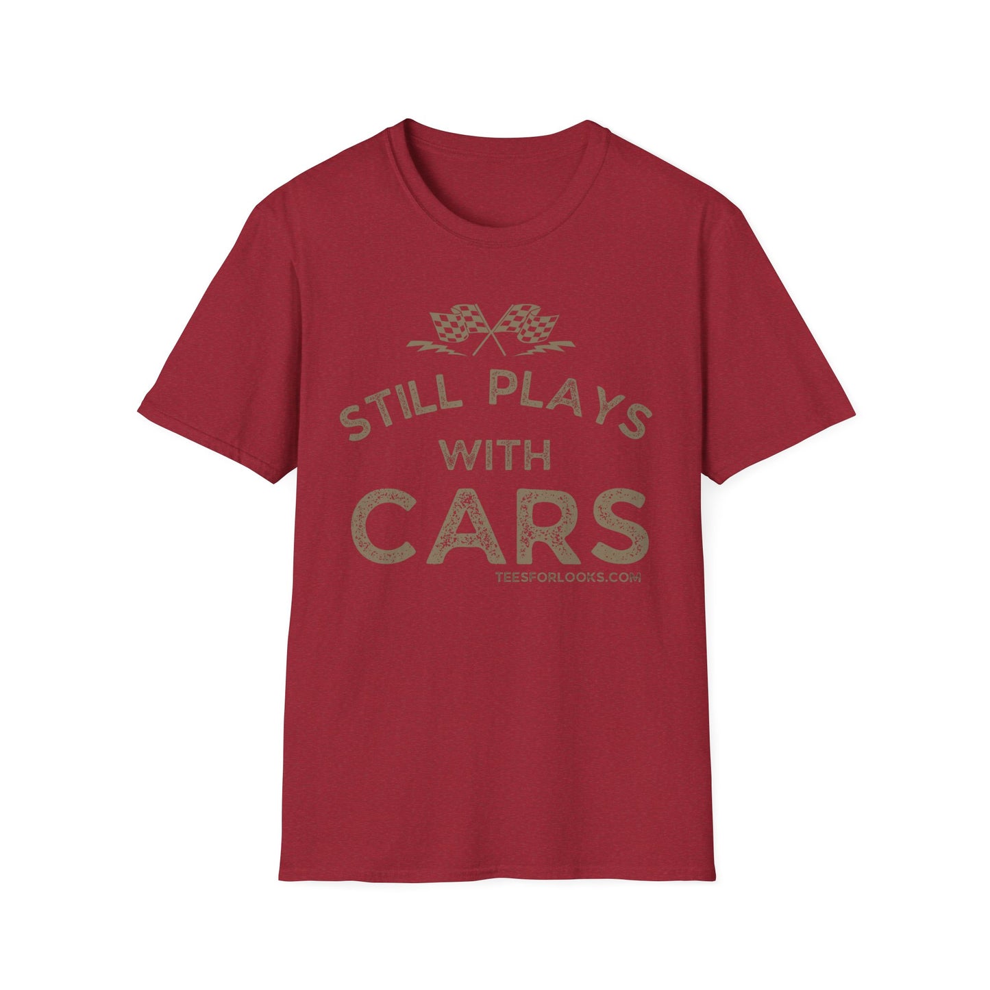 Still Plays with Cars Unisex T-Shirt, Funny Car Lover Gift, Racing Enthusiast Apparel, Car Dad Shirt, Birthday Gift for Him