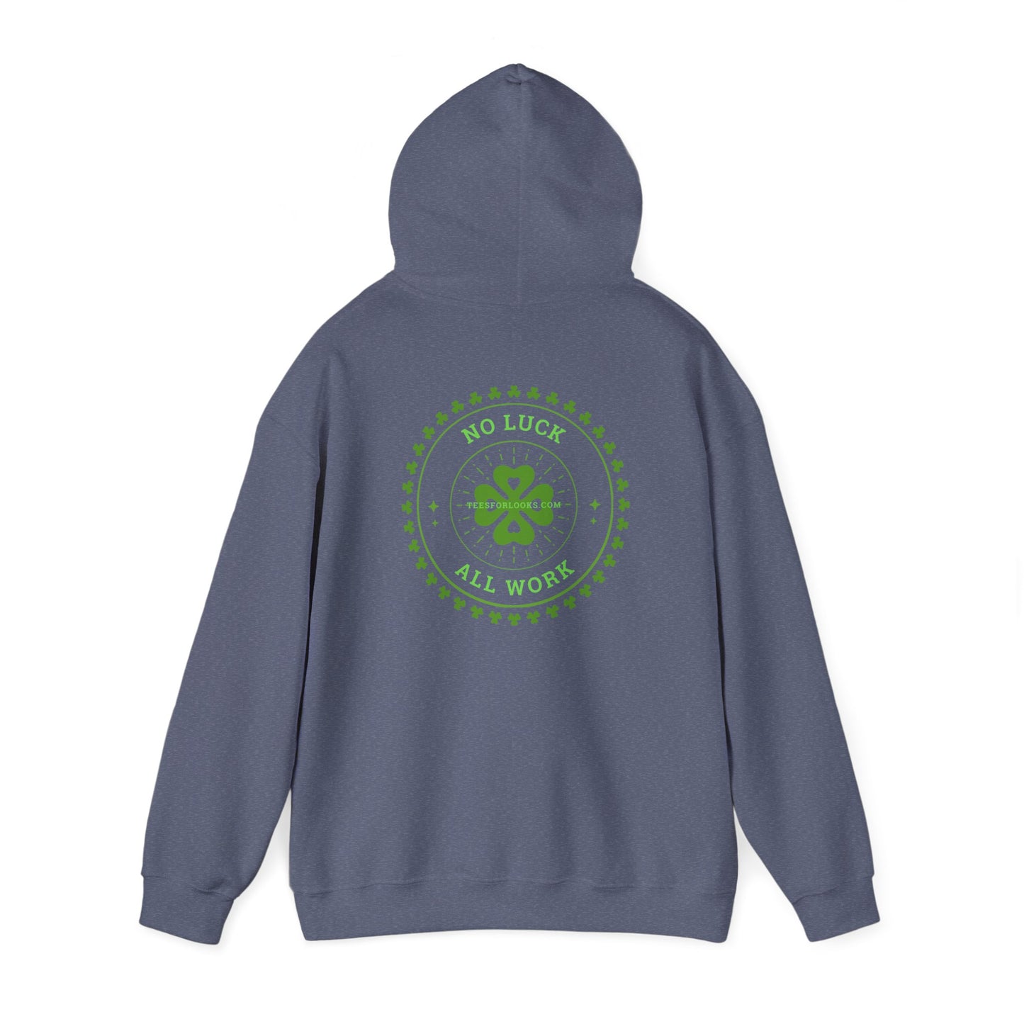 Blue Collar No Luck All Work Hoodie - Unisex Heavy Blend™ Sweatshirt