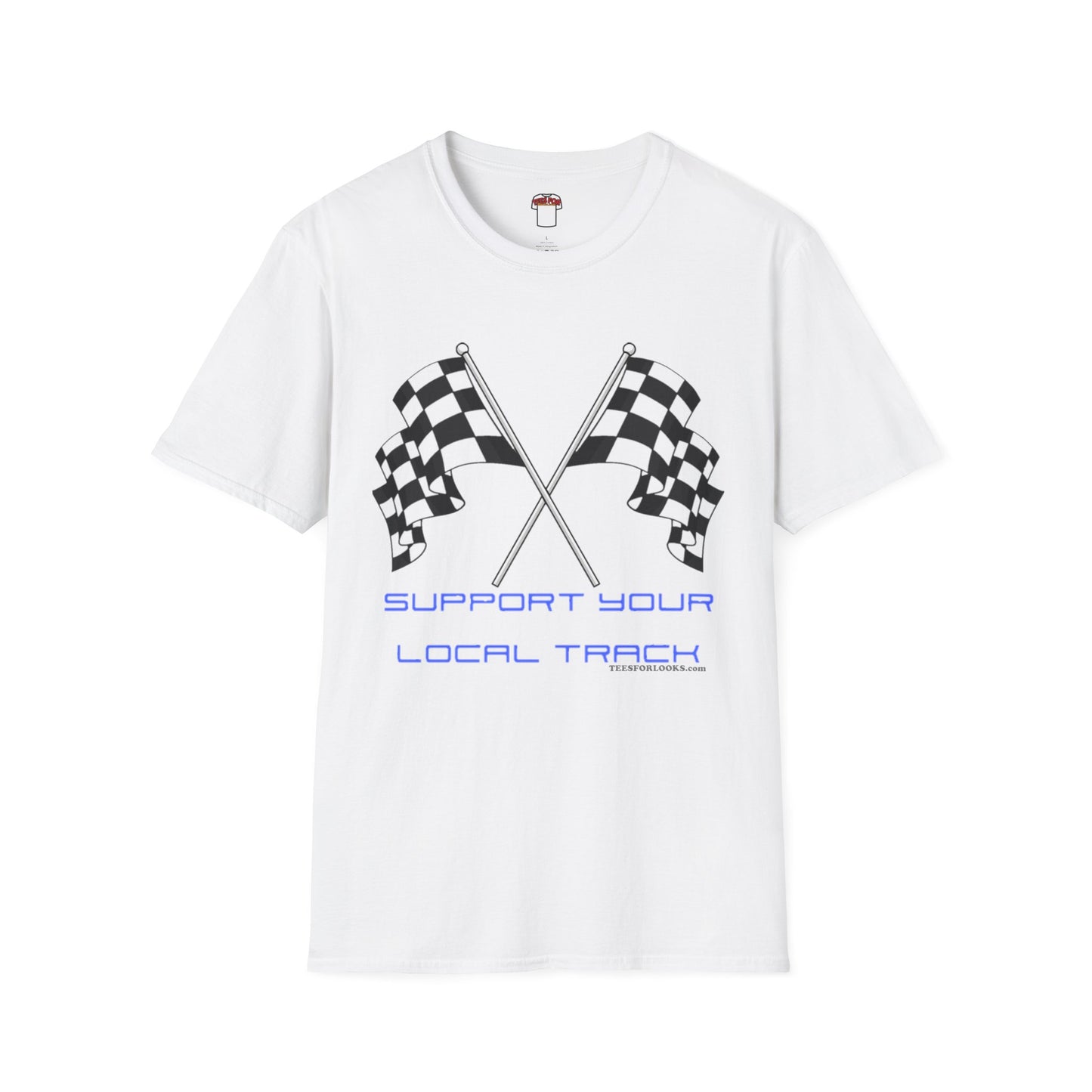 Support Your Local Track Unisex Softstyle T-Shirt - Racing Flags Design