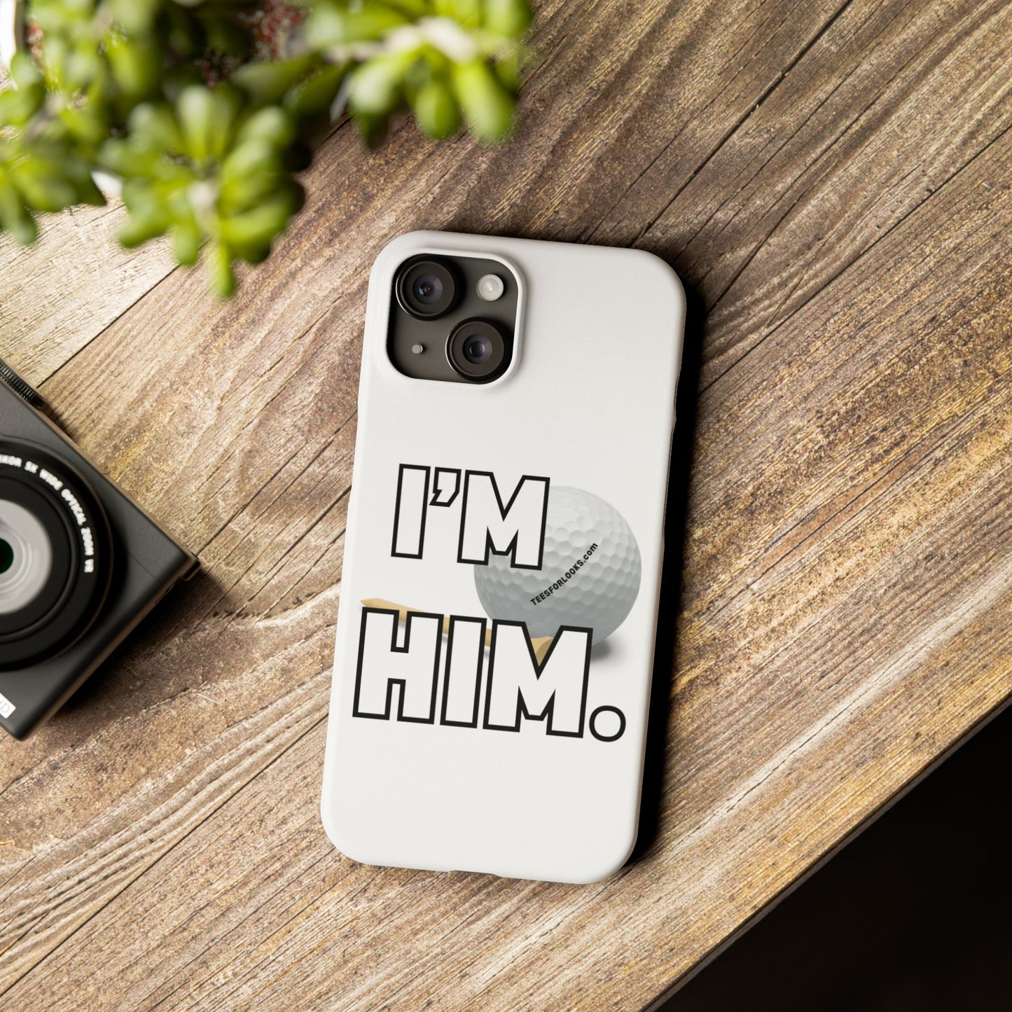 Golf Lover Slim Phone Case - "I'M HIM" Design for Sports Enthusiasts