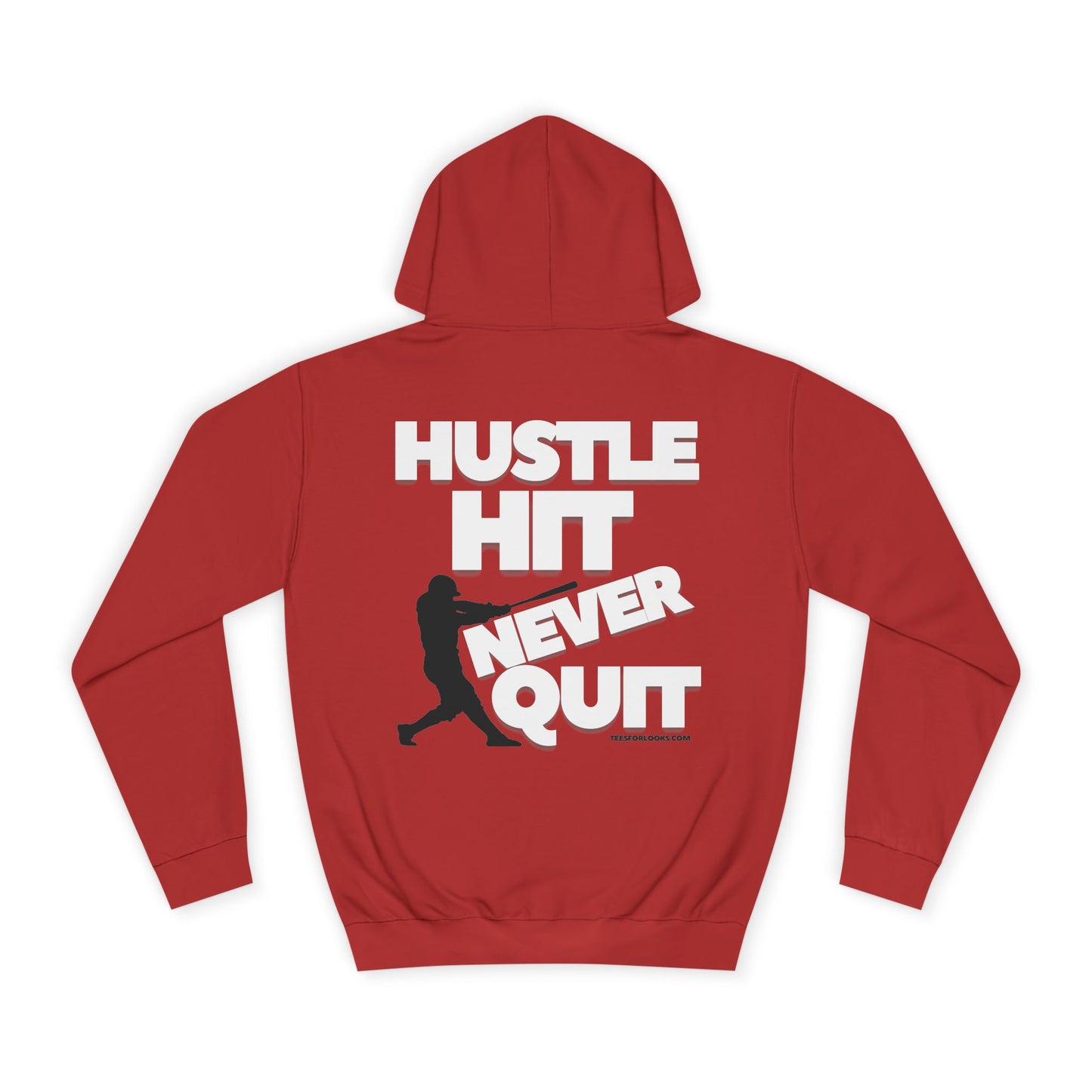 Unisex College Hoodie - Hustle Hit Never Quit Baseball Design