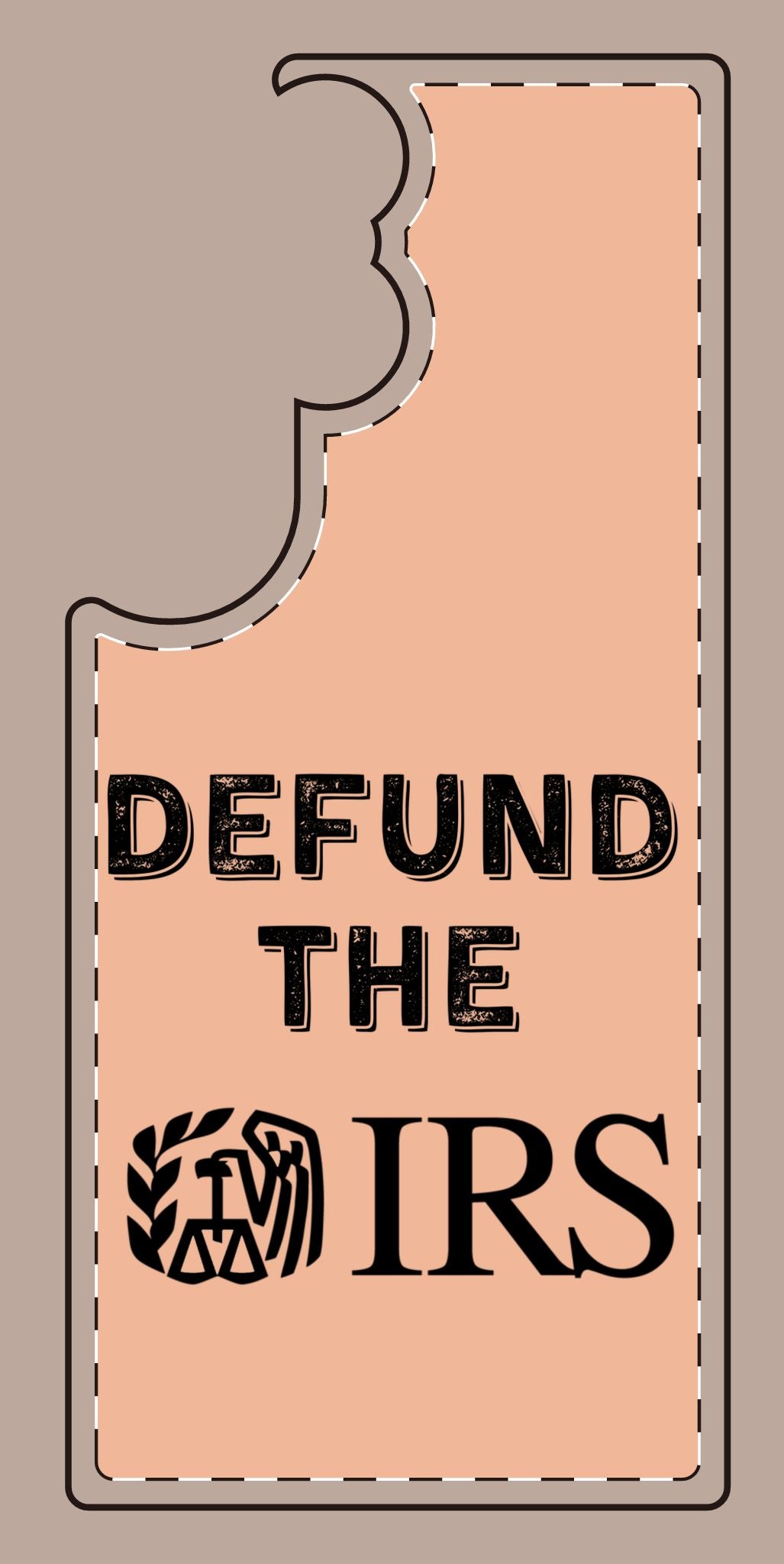 Defund the IRS Silicone Phone Case - Statement Accessory for Activists