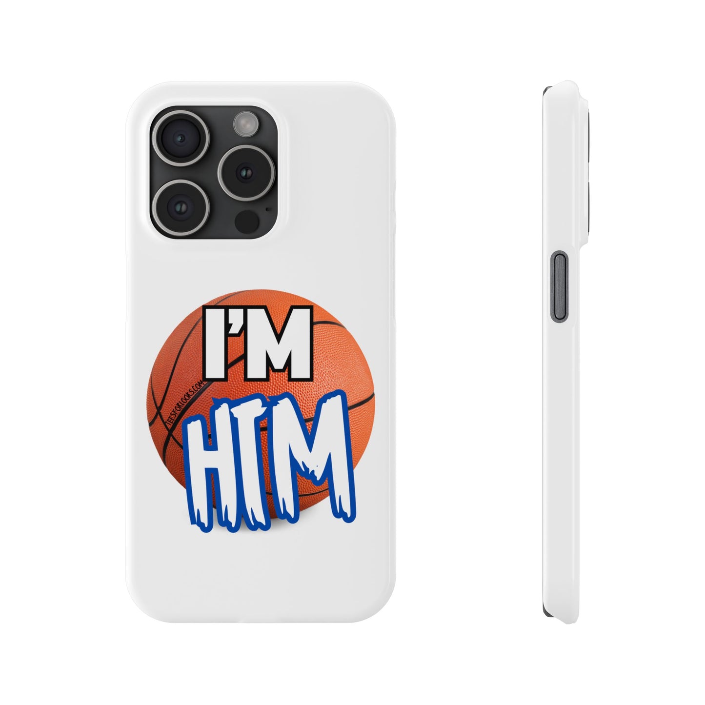 Basketball Slim Phone Case - I'm HTM Design for Sports Fans