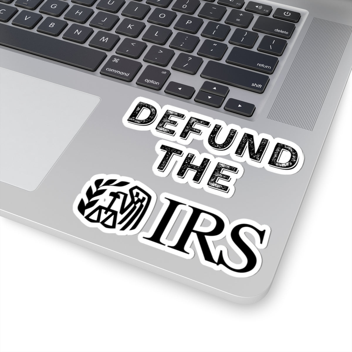 Defund the IRS Kiss-Cut Stickers - Bold Political Statement for Activists