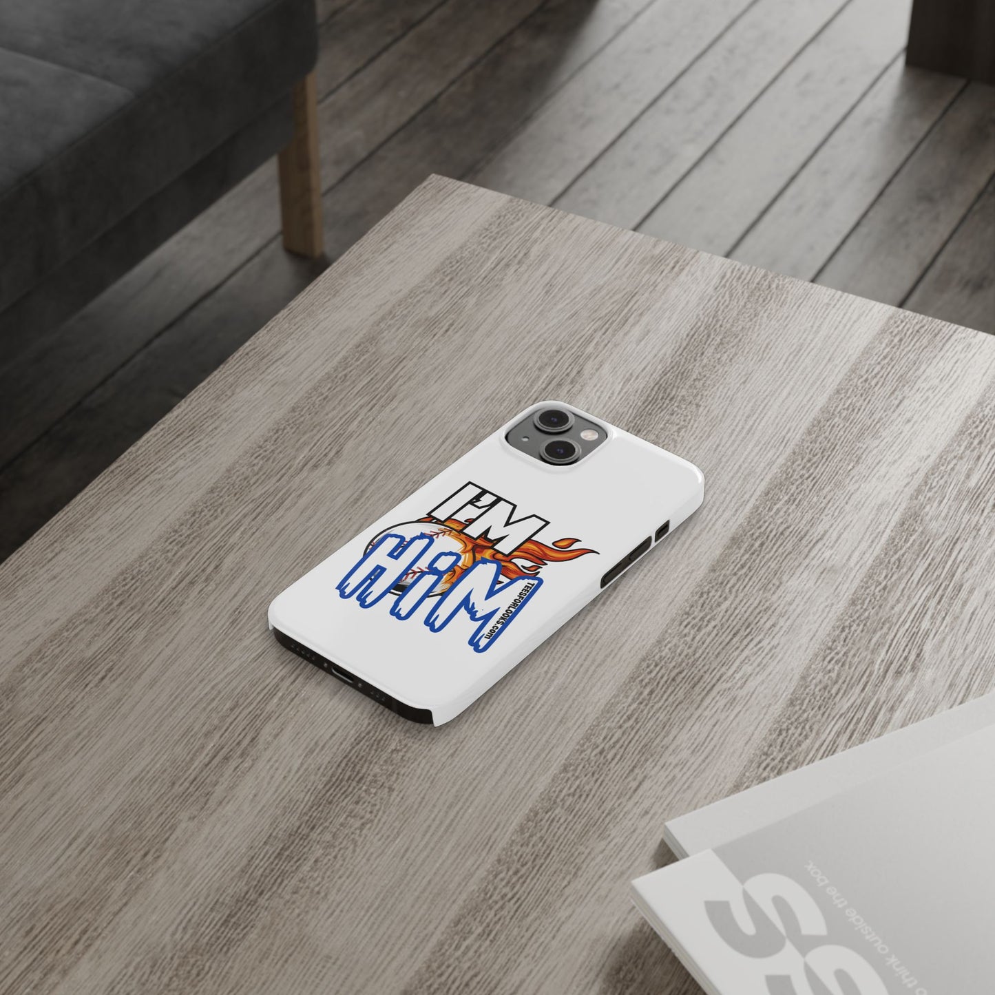 I'm Him Slim Phone Case - Bold & Stylish Accessory for Everyday Use