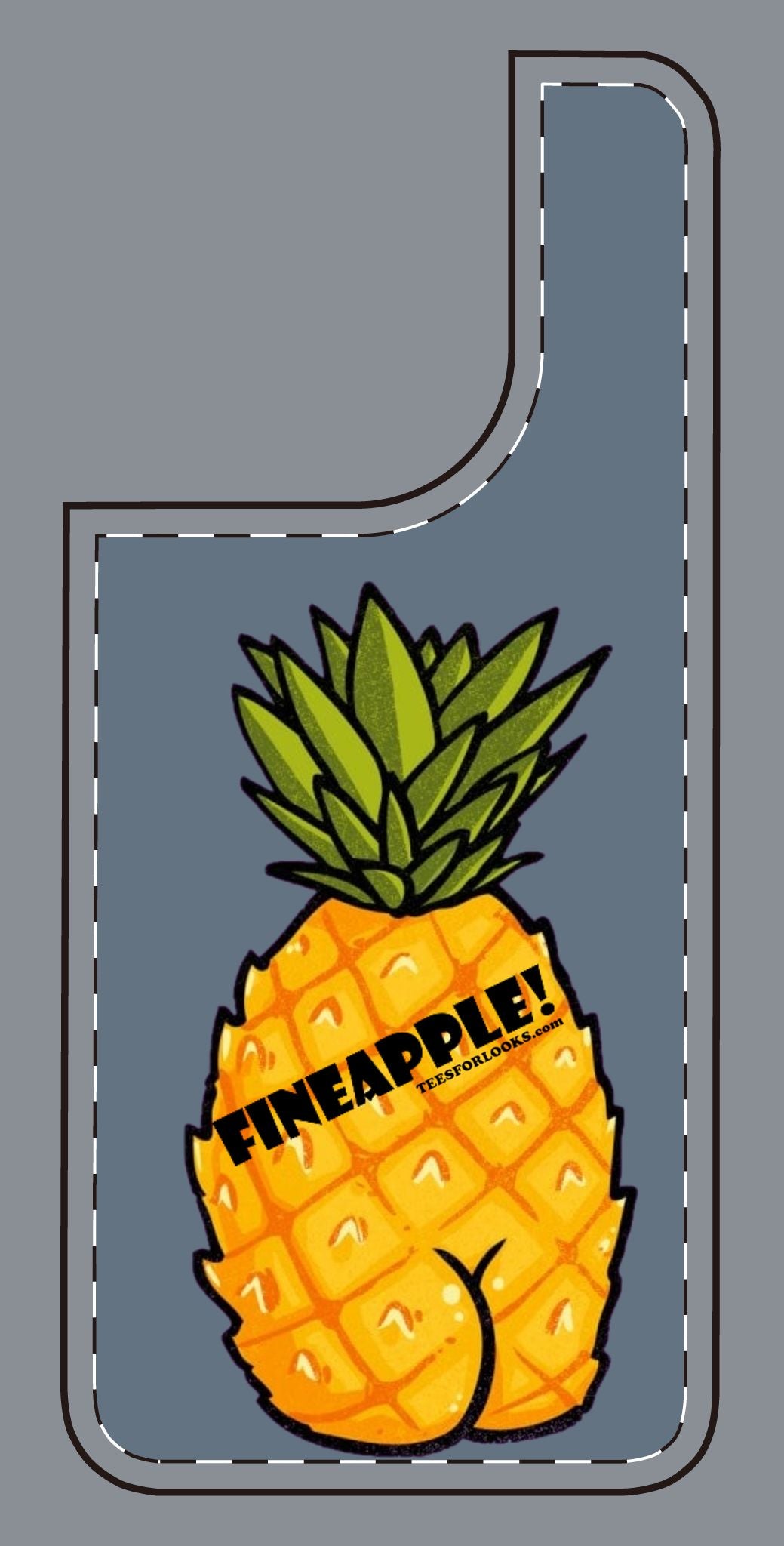 “Fineapple” Silicone Phone Case - Fun and Quirky Pineapple Design