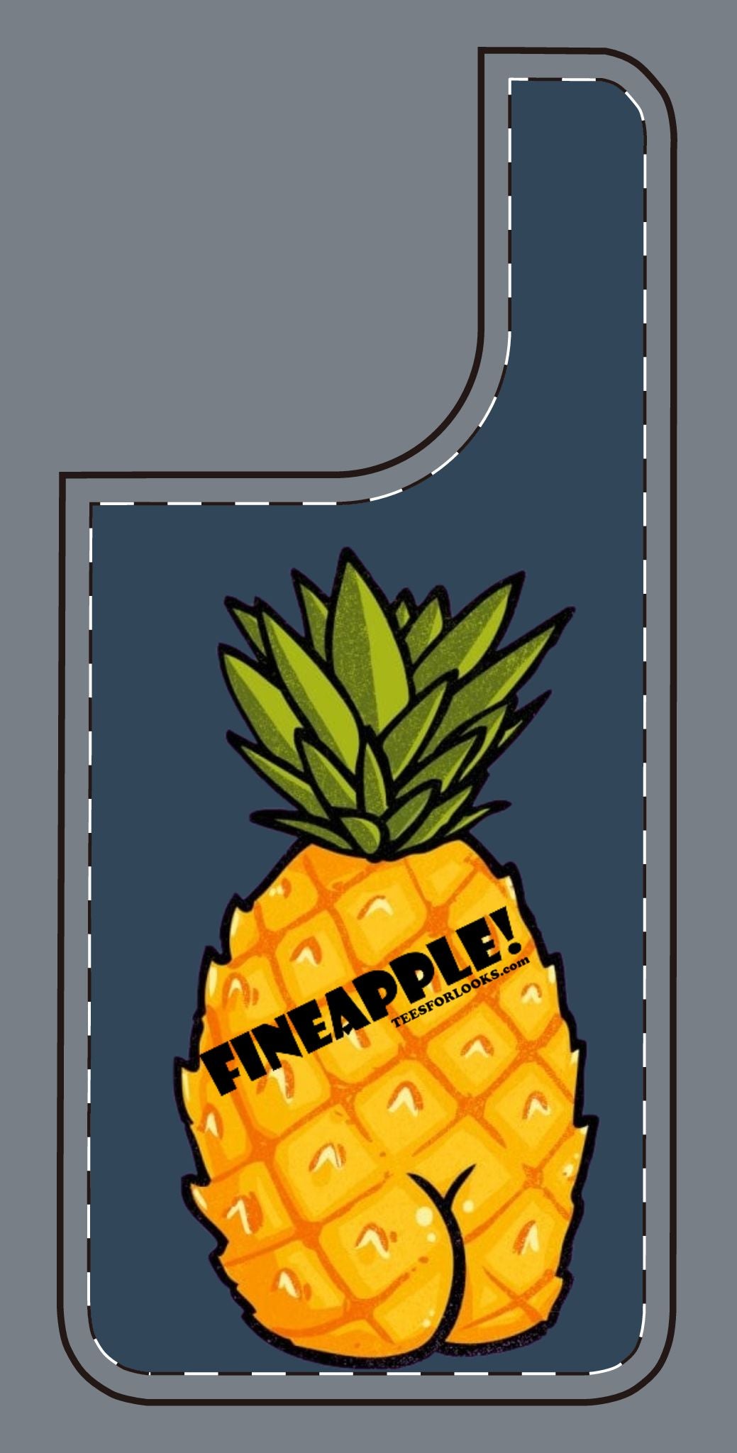 “Fineapple” Silicone Phone Case - Fun and Quirky Pineapple Design