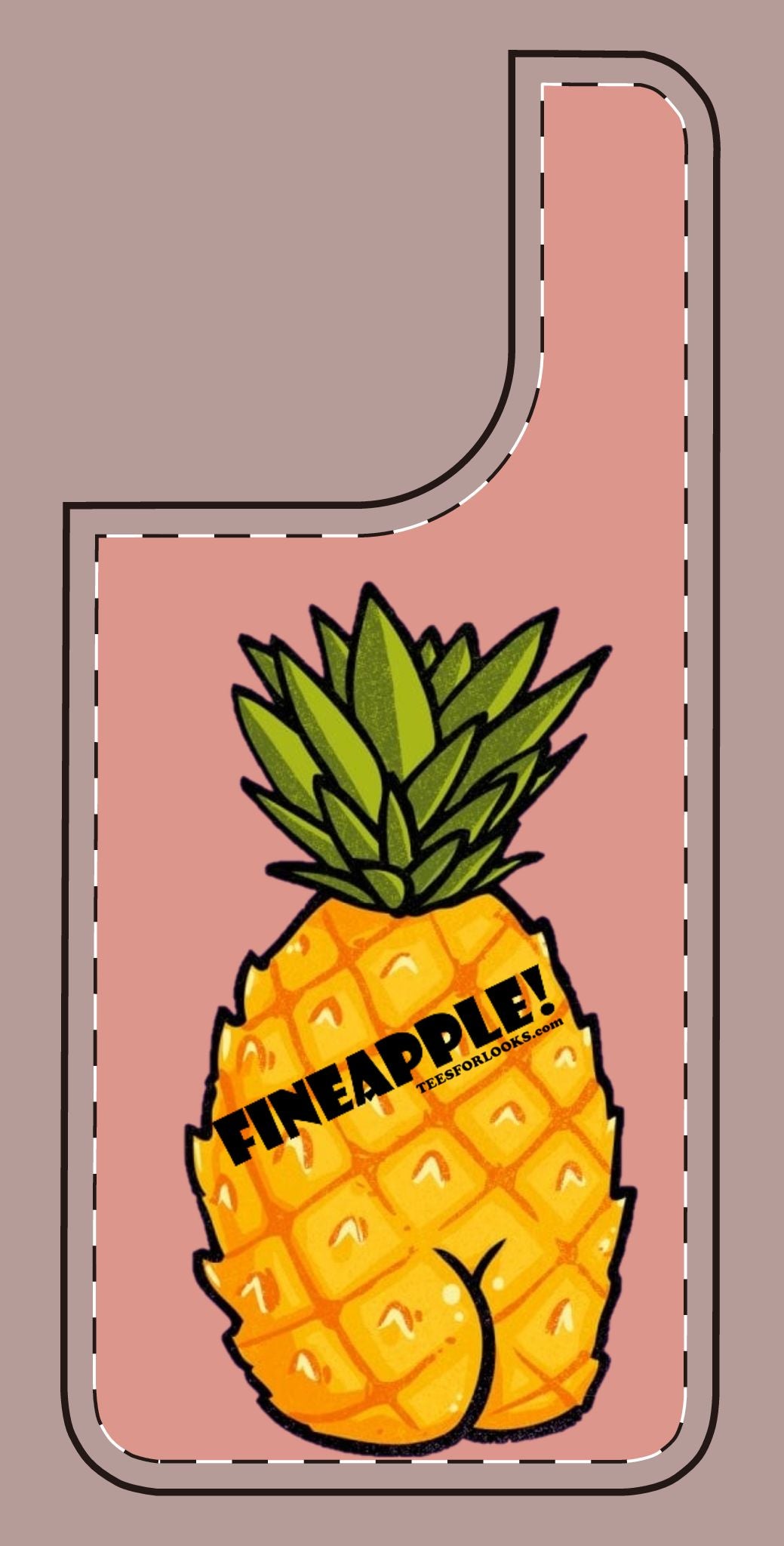 “Fineapple” Silicone Phone Case - Fun and Quirky Pineapple Design