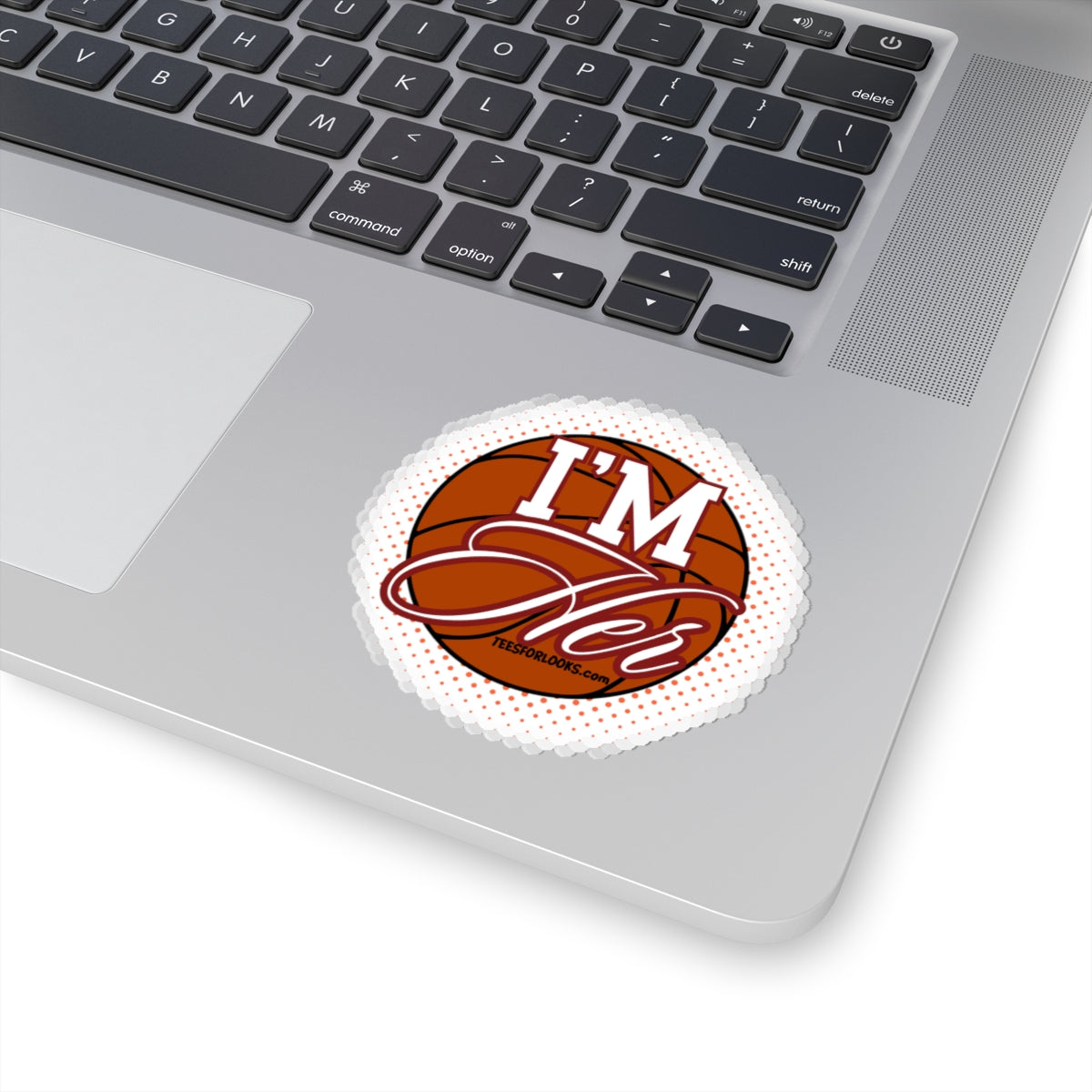 Basketball Themed Kiss-Cut Stickers - ‘I'M Her’ Design