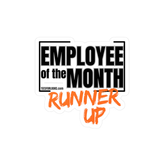 Employee of the Month Runner Up Vinyl Decal - Fun Office Sticker for Workplace Decor