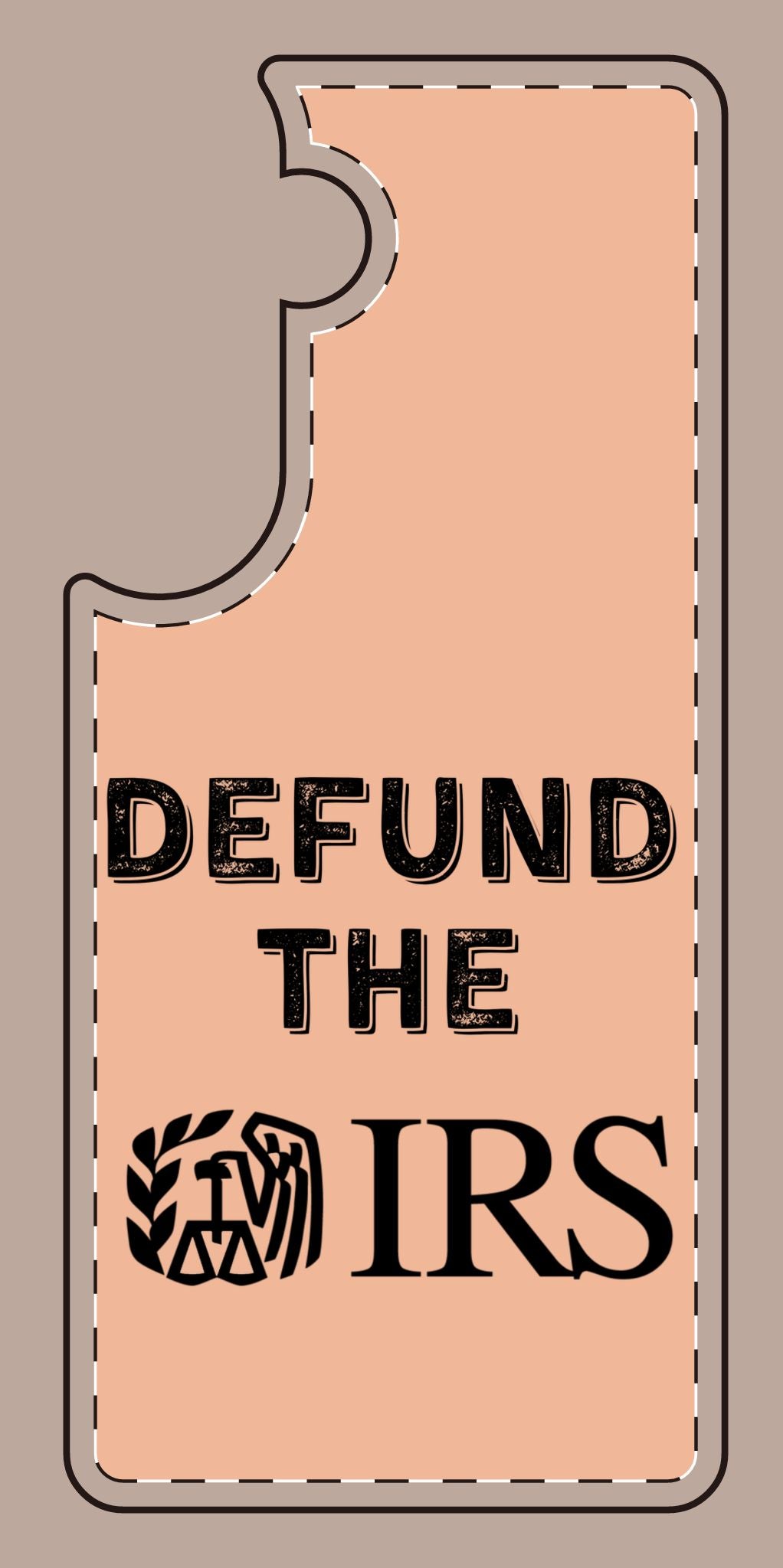 Defund the IRS Silicone Phone Case - Statement Accessory for Activists