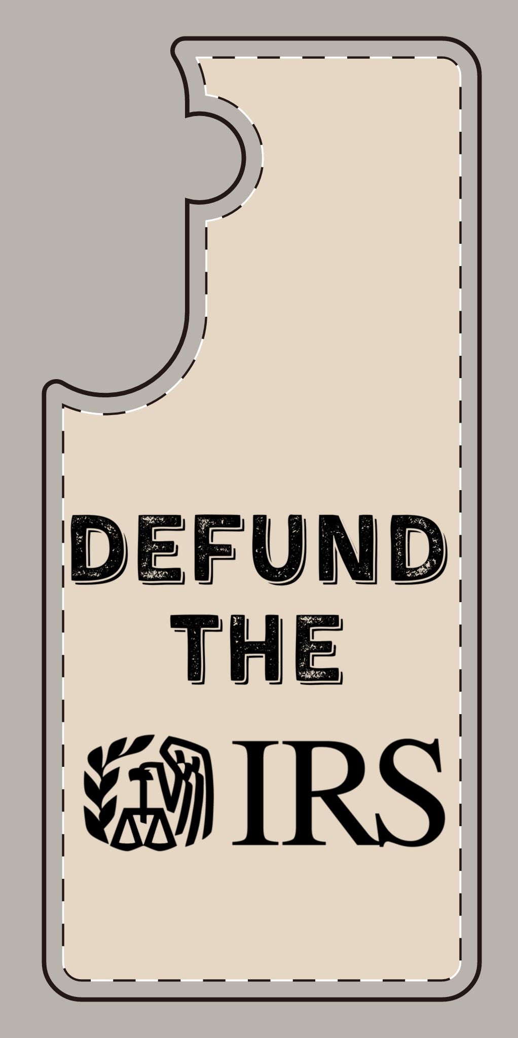 Defund the IRS Silicone Phone Case - Statement Accessory for Activists