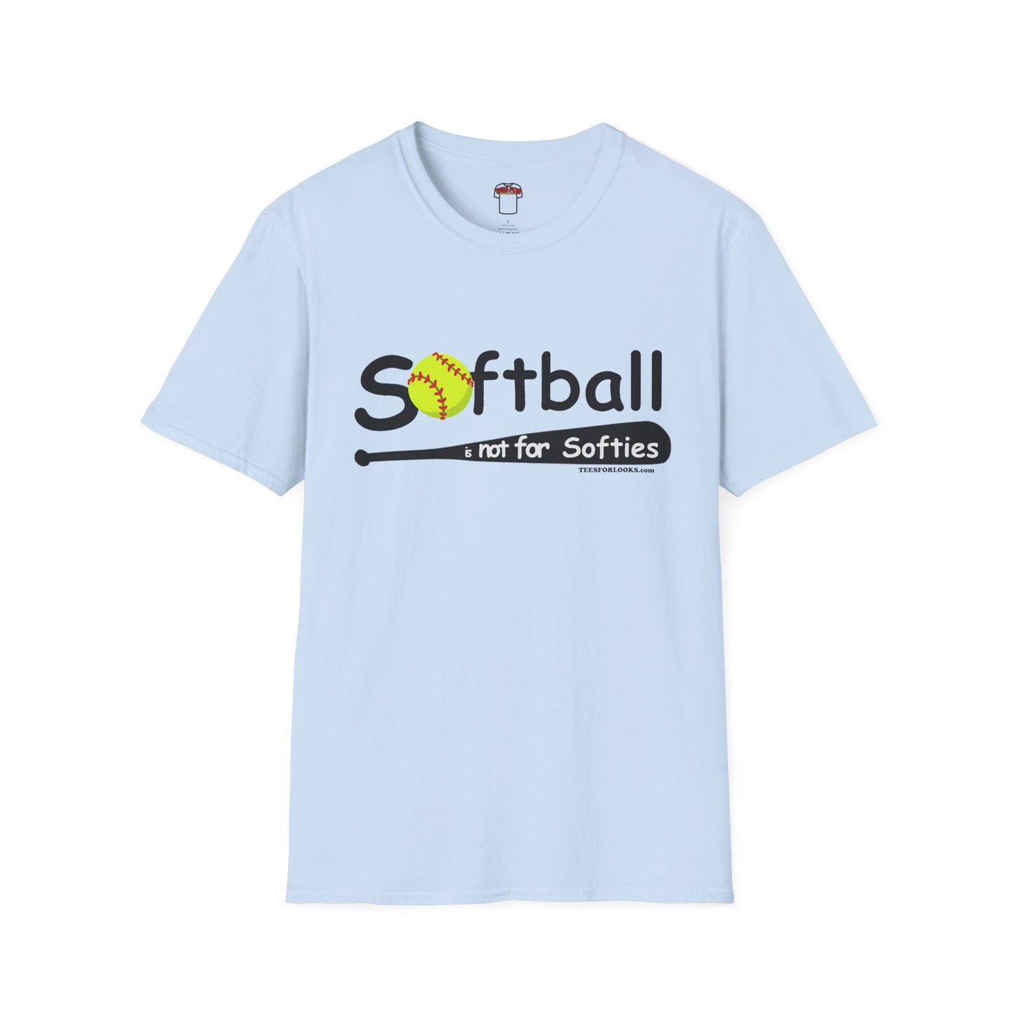 Softball Enthusiast Unisex Softstyle T-Shirt - 'Softball is Not for Softies'